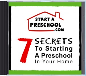 FREE CD about how to start a preschool in your home