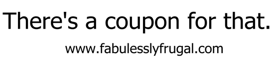 There's a coupon for that fabulessly frugal