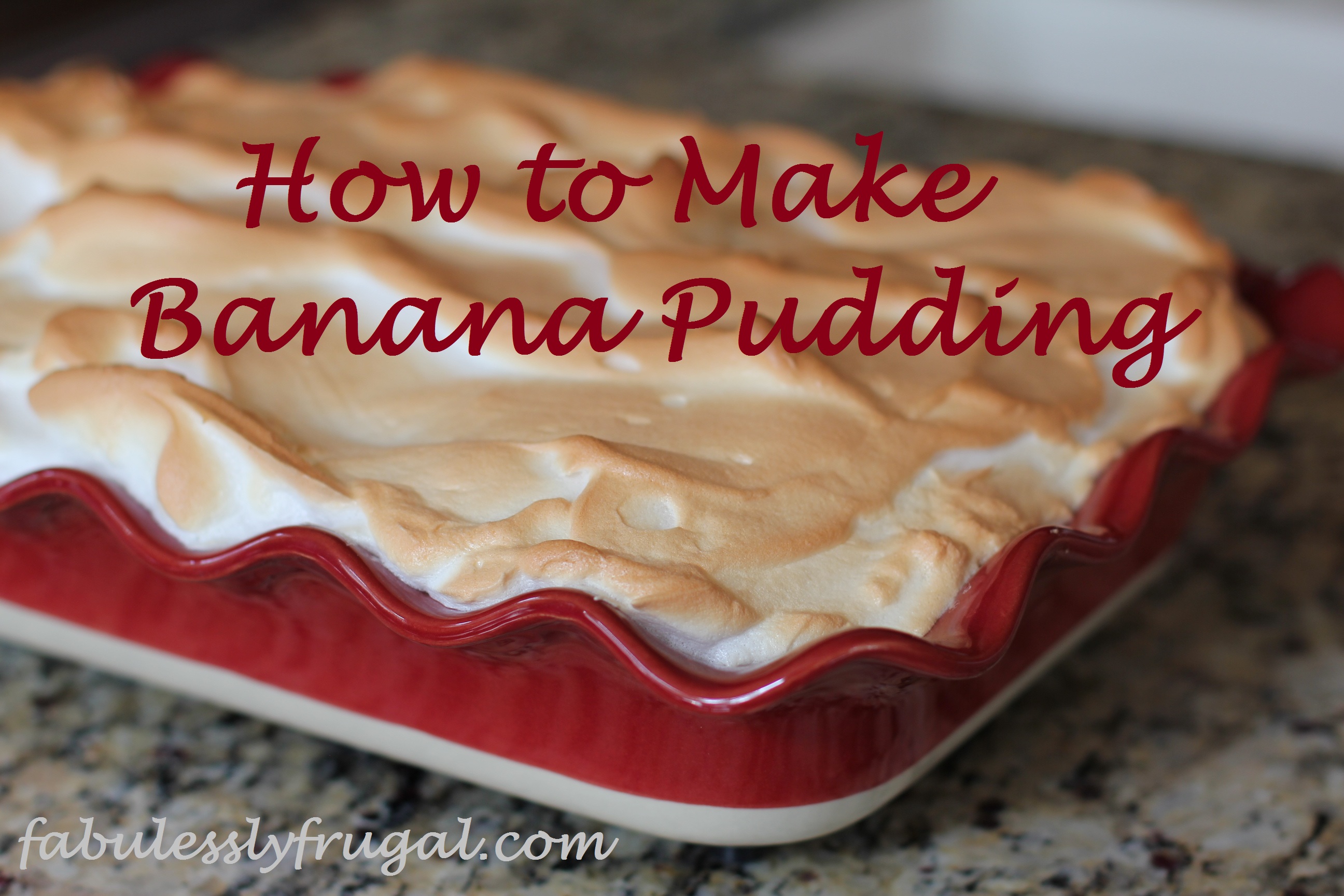 How To Make Banana Pudding Picture Tutorial Fabulessly Frugal