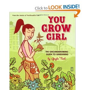 You Grow Girl