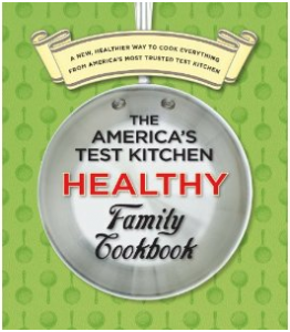america's test kitchen healthy family cookbook