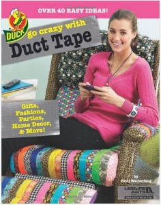 Go Crazy With Duck Tape Book