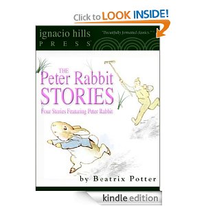Peter Rabbit Stories (Four Illustrated Stories in One Volume)
