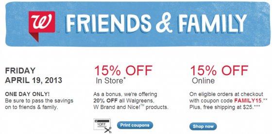 Walgreens Friends and Family