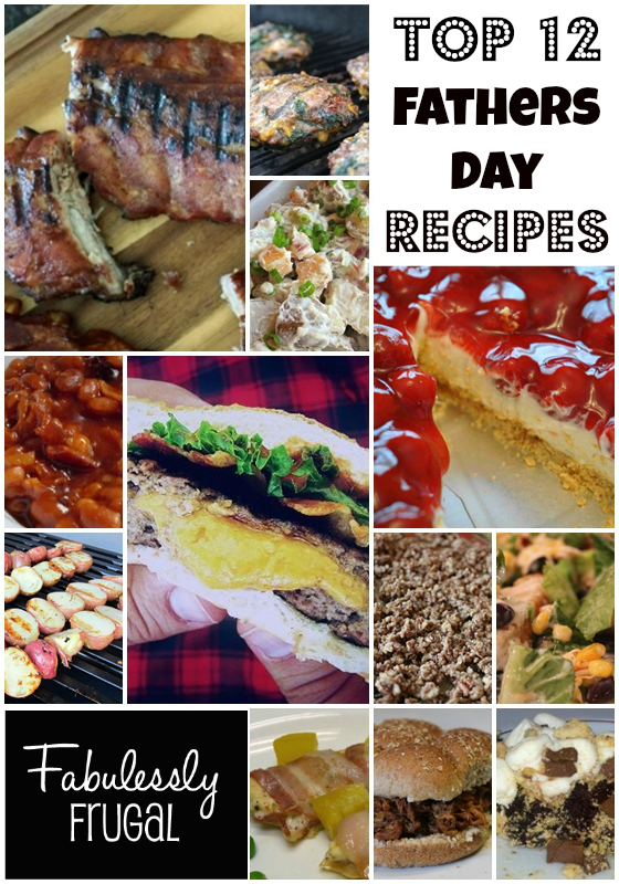 Top 12 Fathers Day Recipes