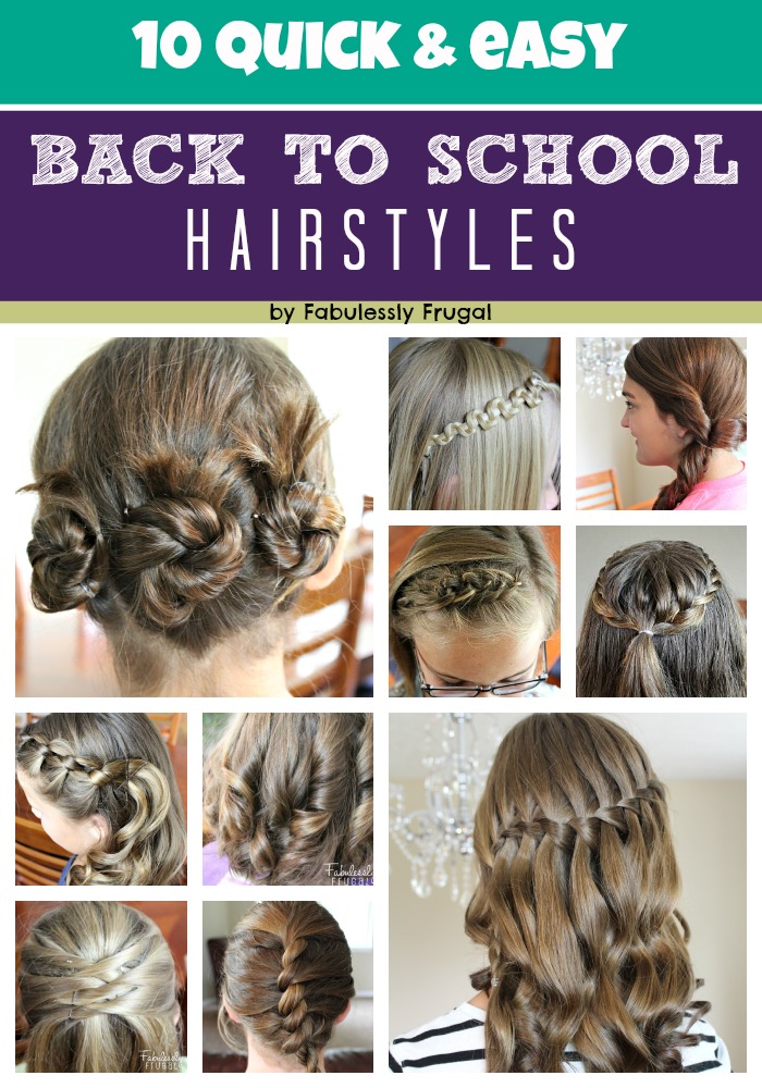 10 Easy Back to School Hairstyle Ideas | Fabulessly Frugal