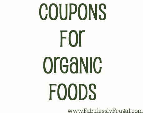 Organic Coupons Roundup
