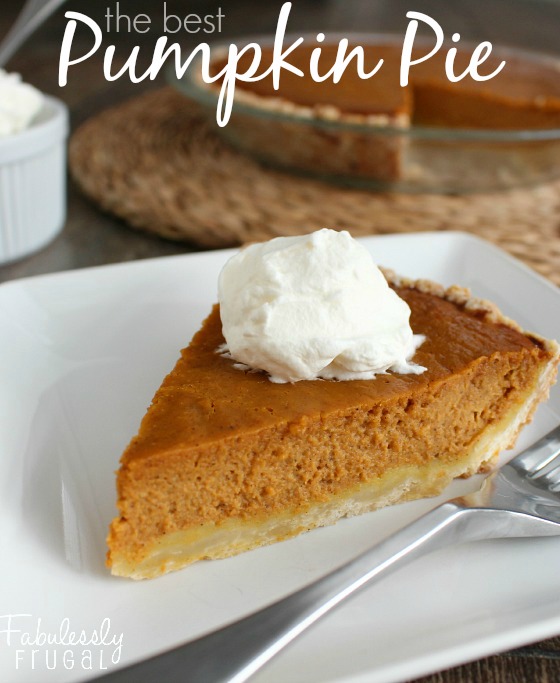 The Best Pumpkin Pie Recipe Recipes - Fabulessly Frugal