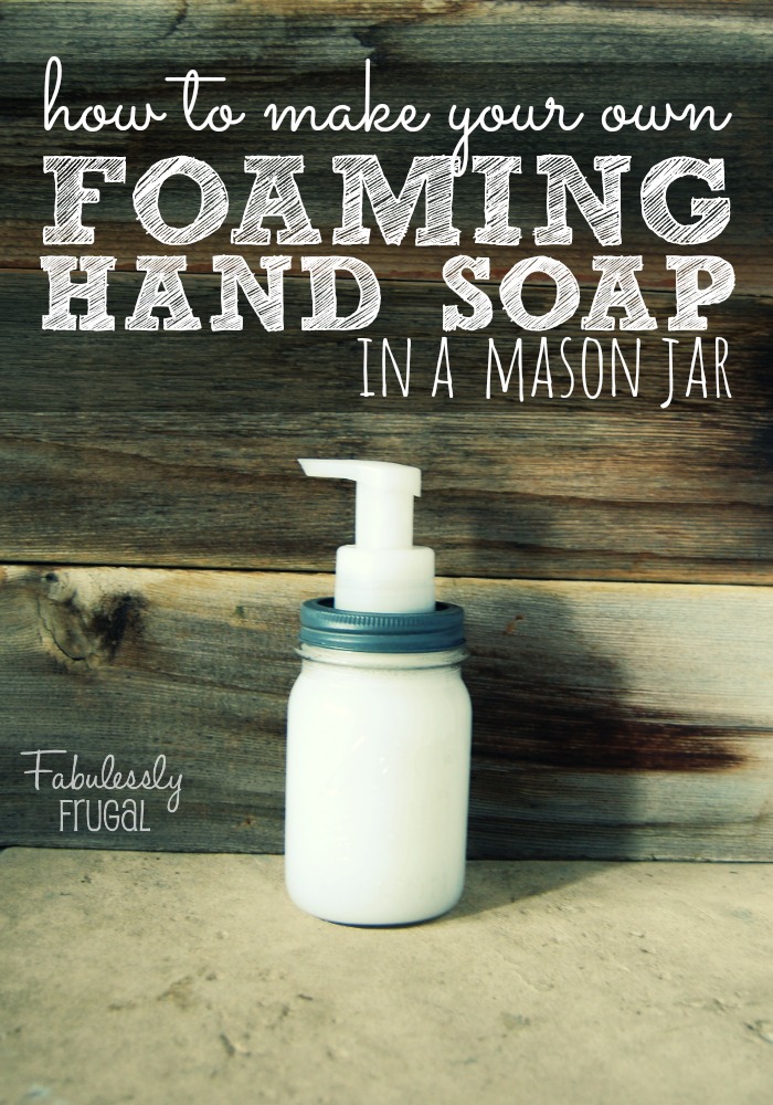 DIY: Make Your Own Foaming Soap