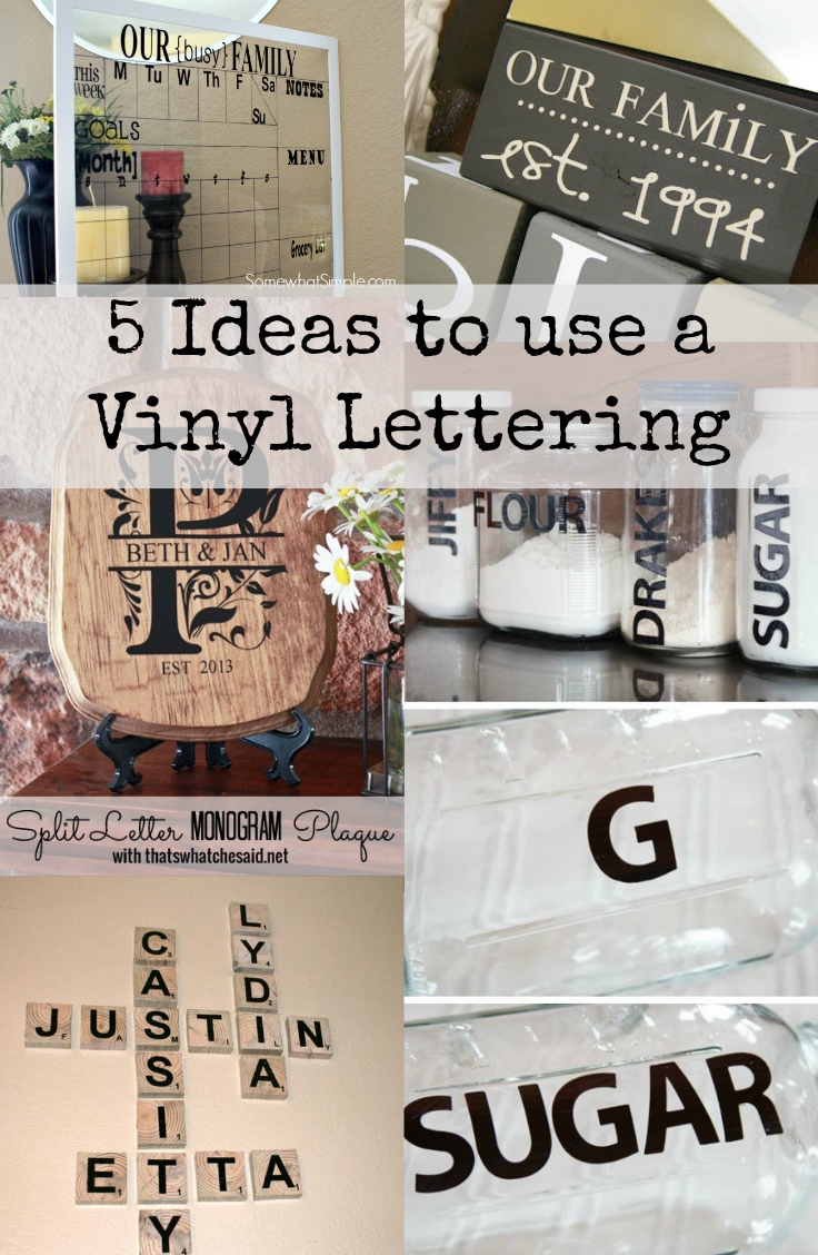 5 DIY Vinyl Lettering Projects Fabulessly Frugal