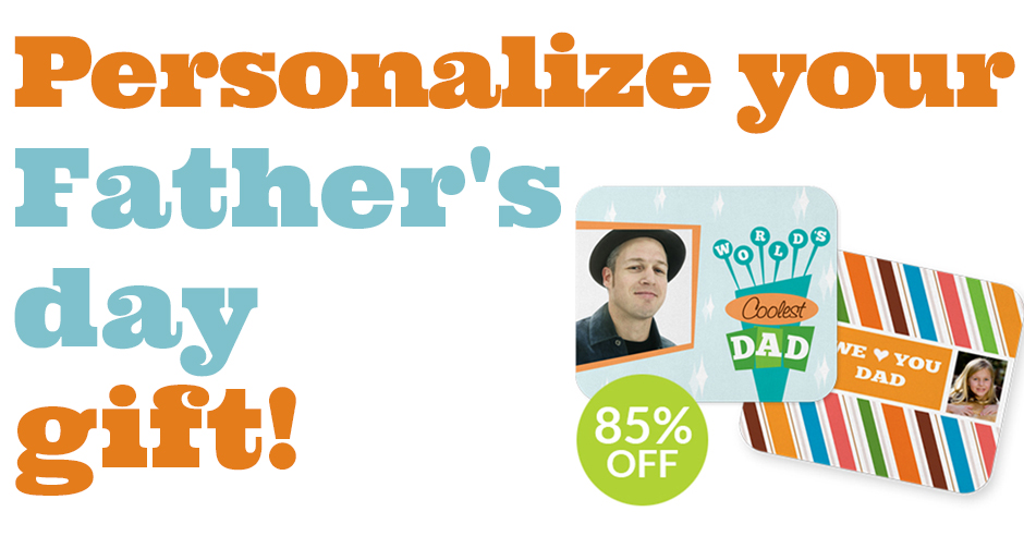 Personalize your Father's day gift!