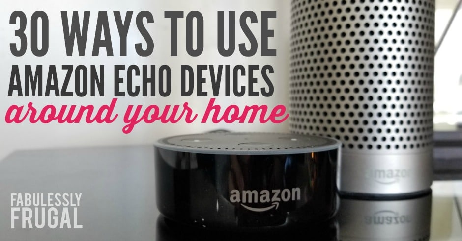 The Best Ways to Set Up Alexa for Your Home