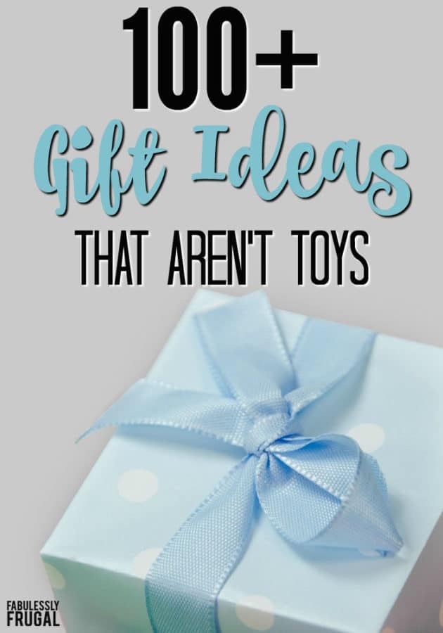 100-gift-ideas-that-aren-t-toys-fabulessly-frugal