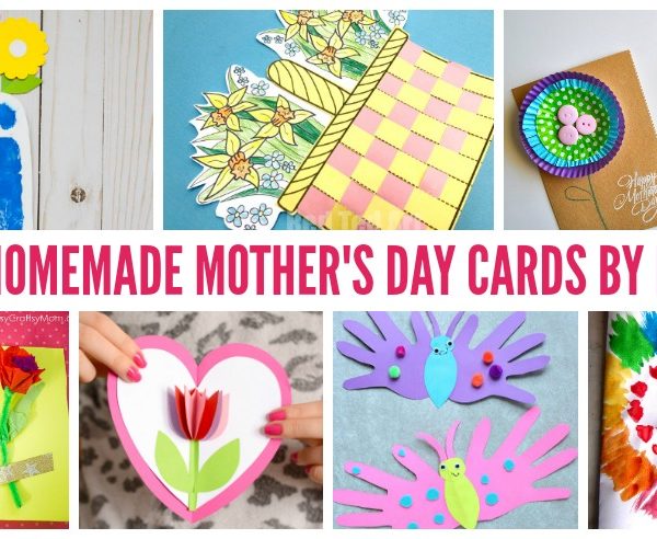 20 Homemade Mother's Day Card ideas for kids and teachers