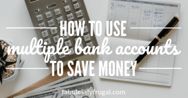 How to use multiple bank accounts for budgeting