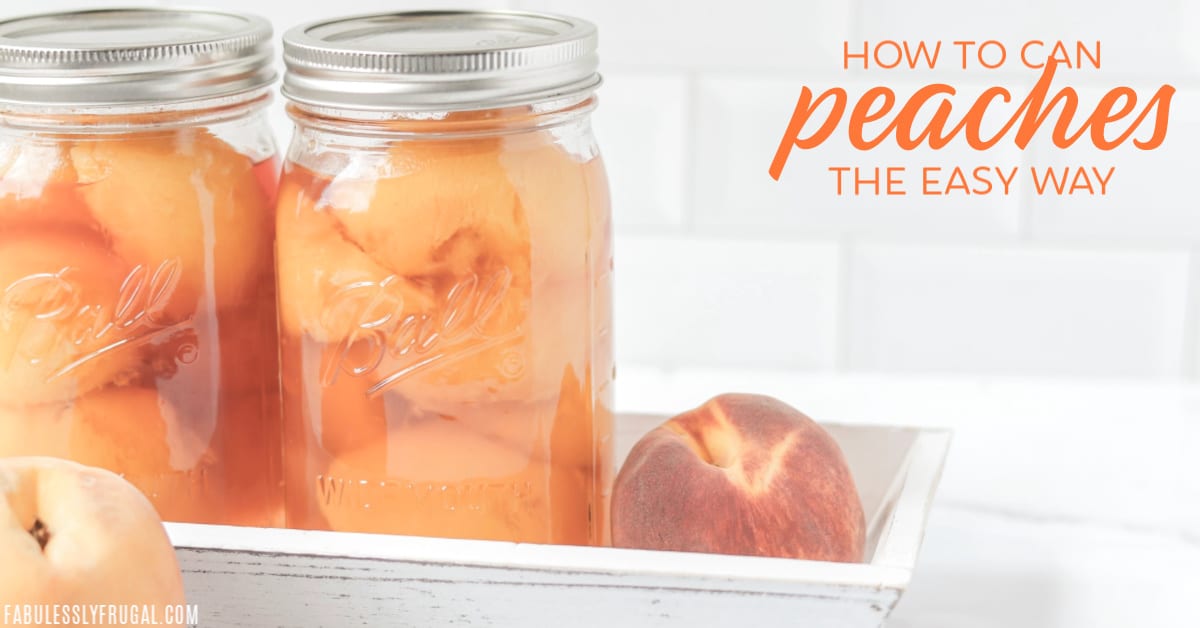 How to can peaches