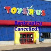 🦒 Toys R Us: Bankruptcy Cancelled! Are They Making A Comeback?!
