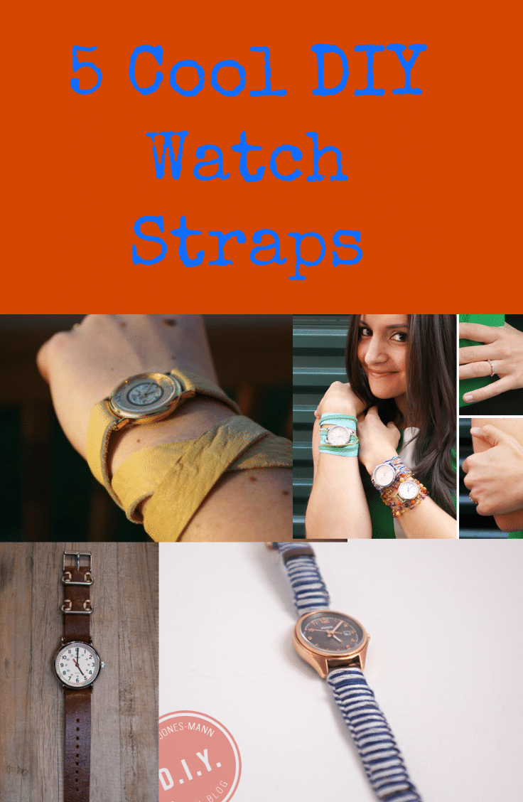 5 Cool DIY Watch Straps You Will Love - Fabulessly Frugal