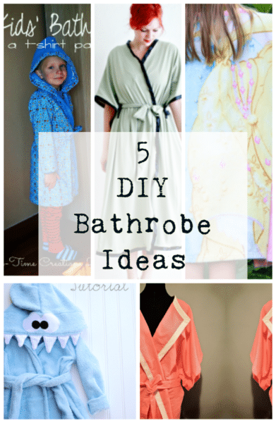 DIY bathrobe ideas