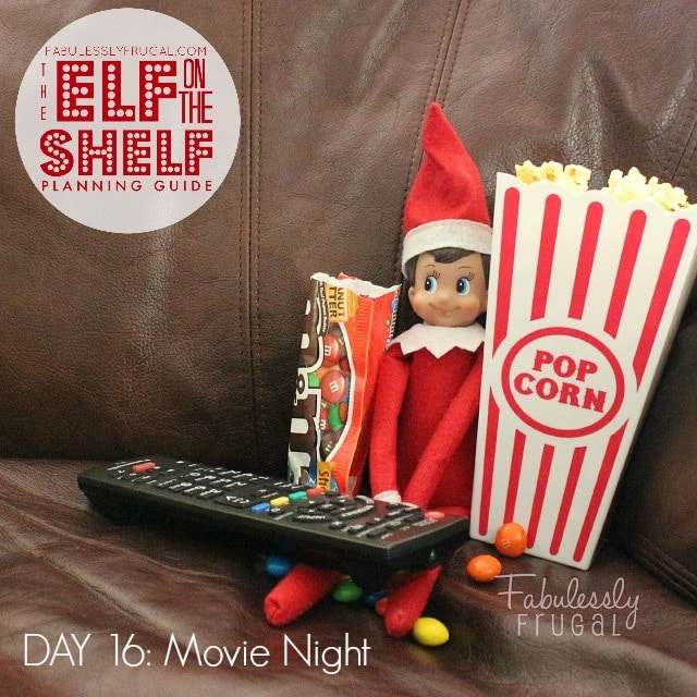 25 Days of Elf on the Shelf Ideas: Day 16 Movie night