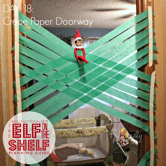 25 Days of funny Elf on the Shelf Ideas: Day 18 Paper doorway