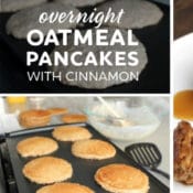 Overnight oatmeal pancakes with cinnamon