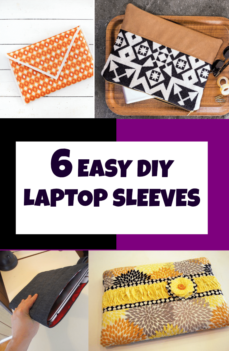 6 Easy DIY Laptop Sleeve Ideas
