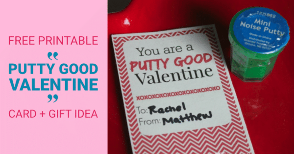 Free printable putty good valentine card idea