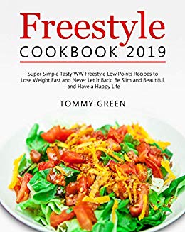 WEight Watchers freestyle cookbook super simple tasty recipes