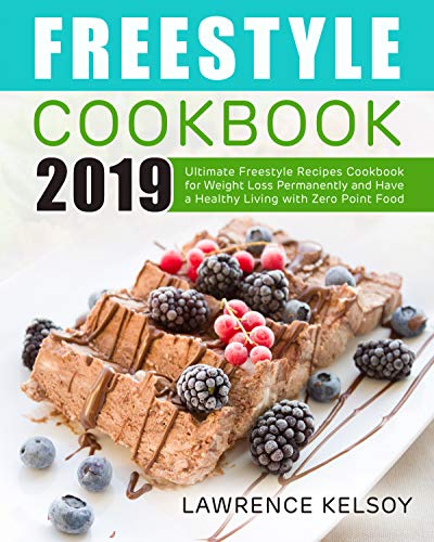 Freestyle cookbook ultimate freestyle recipes
