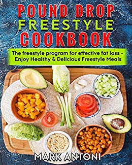 Pound drop weight watchers freestyle cookbook
