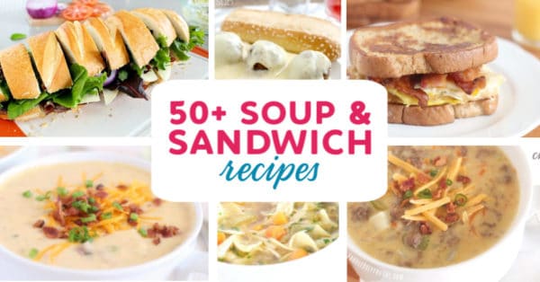Soup and sandwich recipes