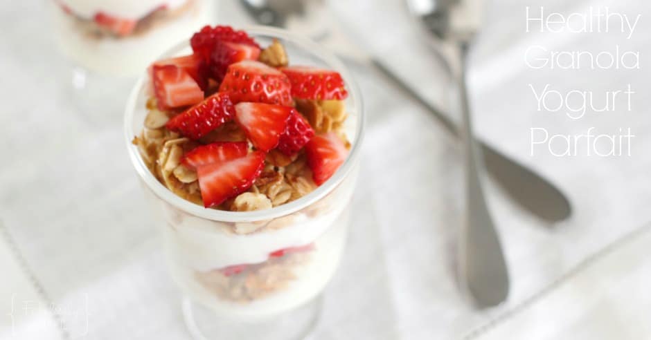Healthy homemade granola yogurt parfait recipe