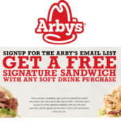 Arby’s: FREE Signature Sandwich with Softdrink Purchase