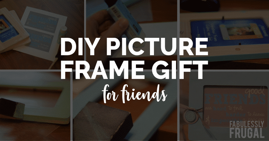 DIY Friends picture frame gift idea