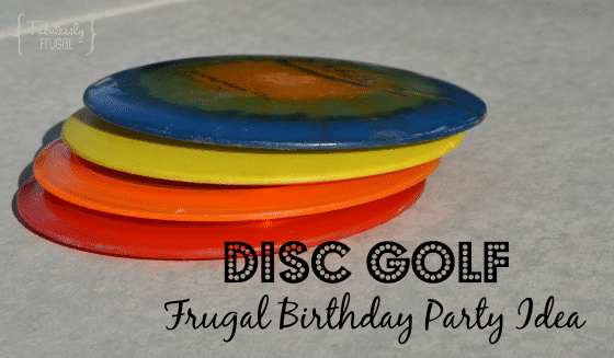 Disc Golf Frugal Birthday Idea