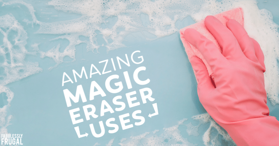 Magic eraser uses