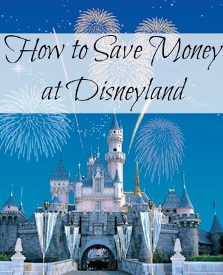 how to save money at Disneyland