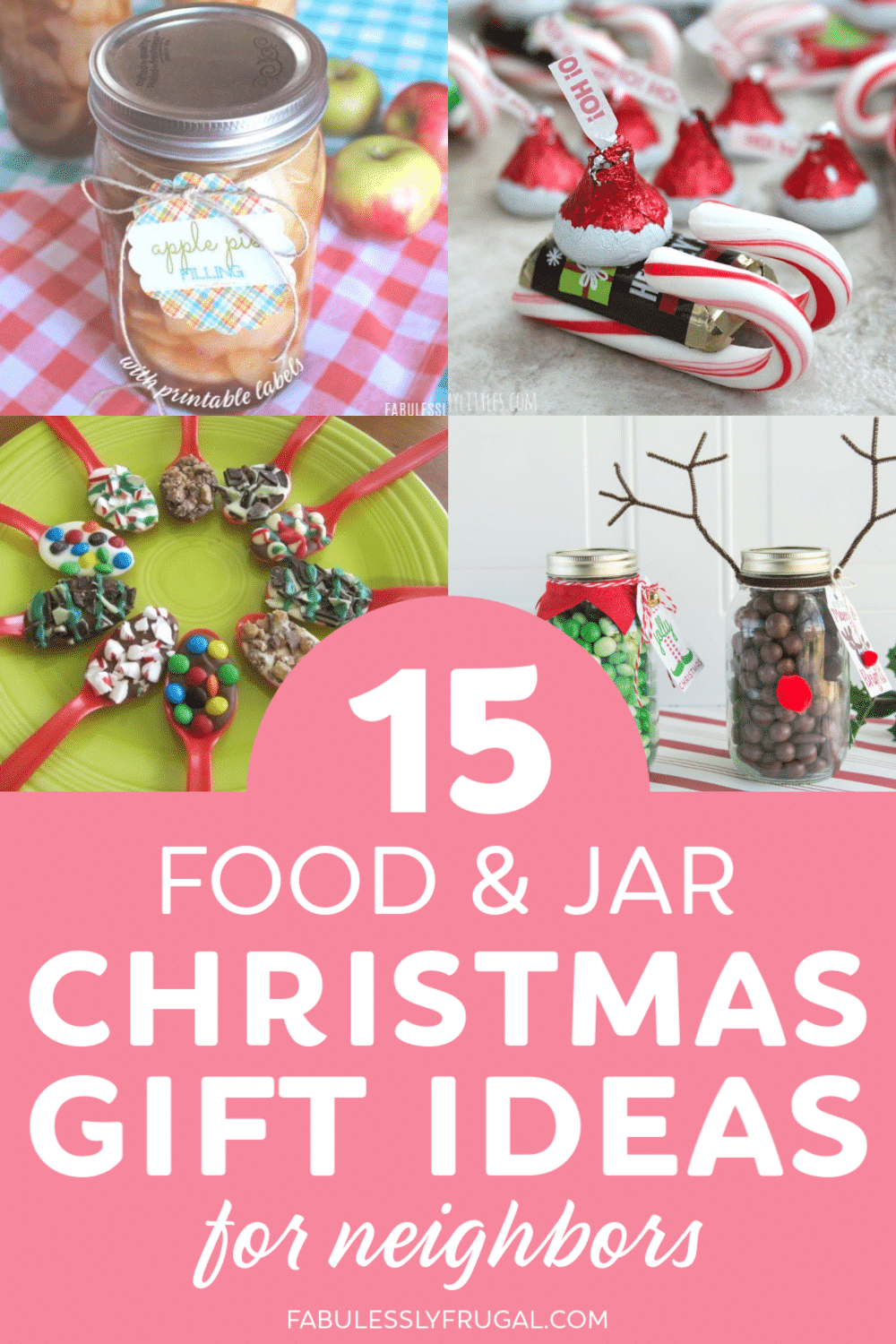 Food and jar gift ideas for neighbors