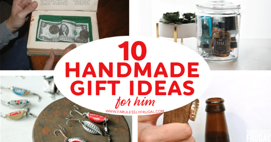 Handmade gift ideas for him