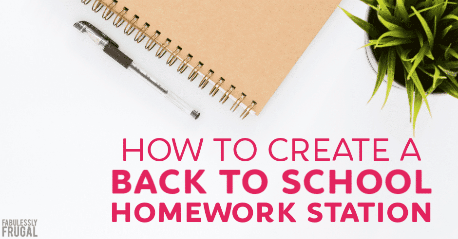 How to create a back to school homework station
