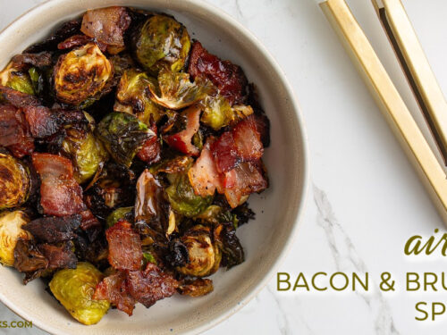 Air Fryer Brussels Sprouts with Bacon Maple Syrup