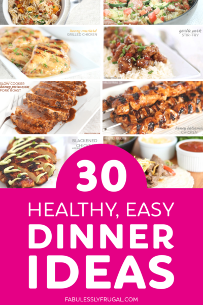 30 Healthy Dinner Recipes That Are Easy and Family-Friendly ...