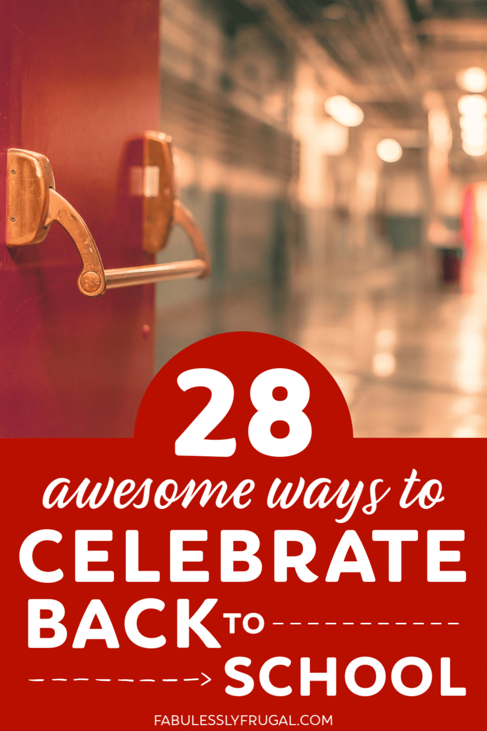 Awesome ways to celebrate back to school