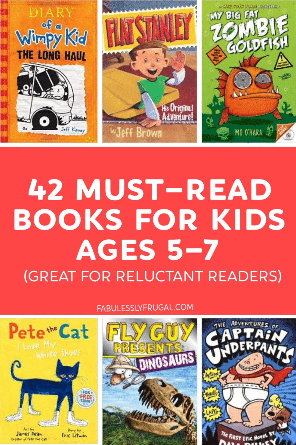 42 Top Books for Kids Ages 5-7 - Fabulessly Frugal