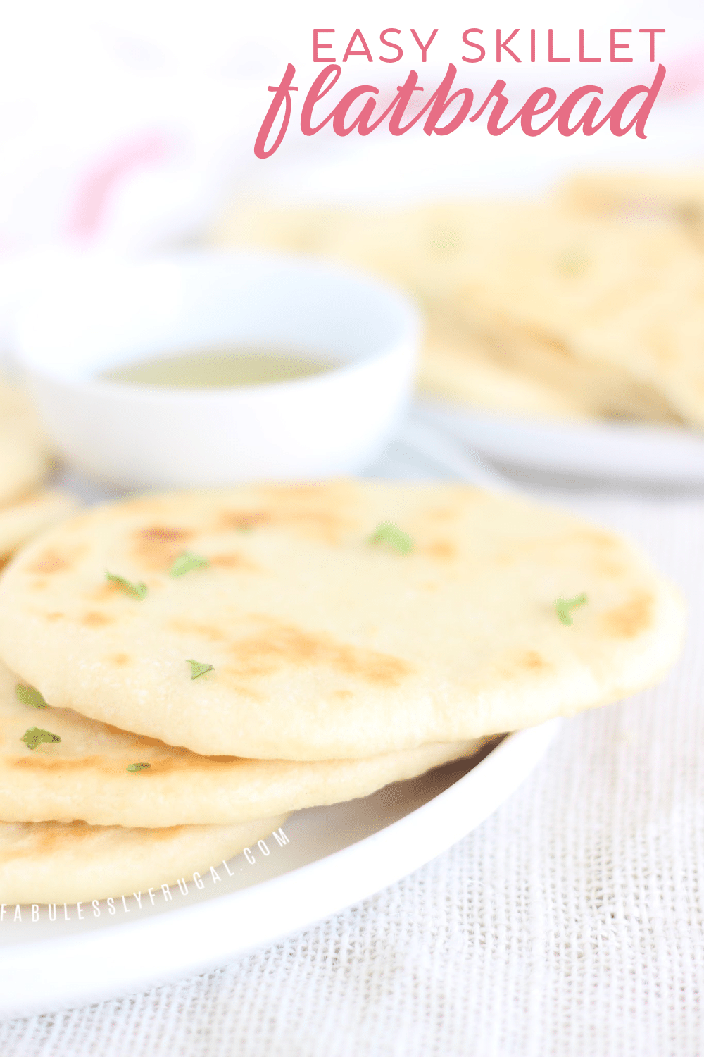 Quick & Easy Flatbread Recipe (No Yeast) Fabulessly Frugal