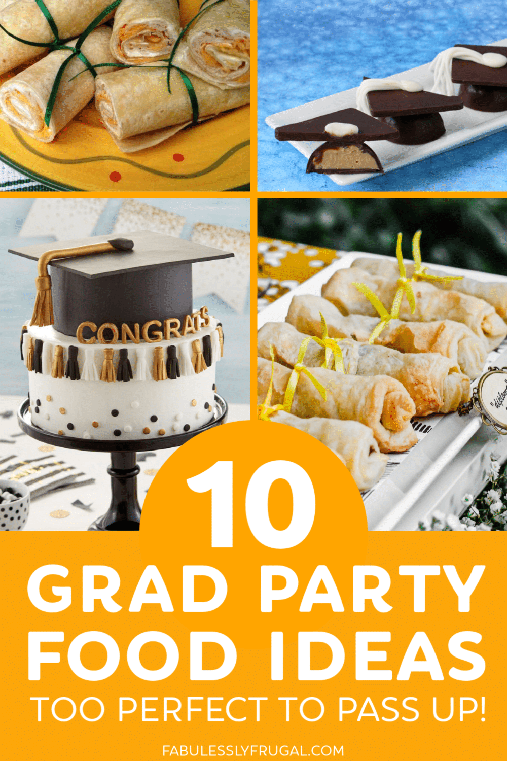 Graduation party food ideas