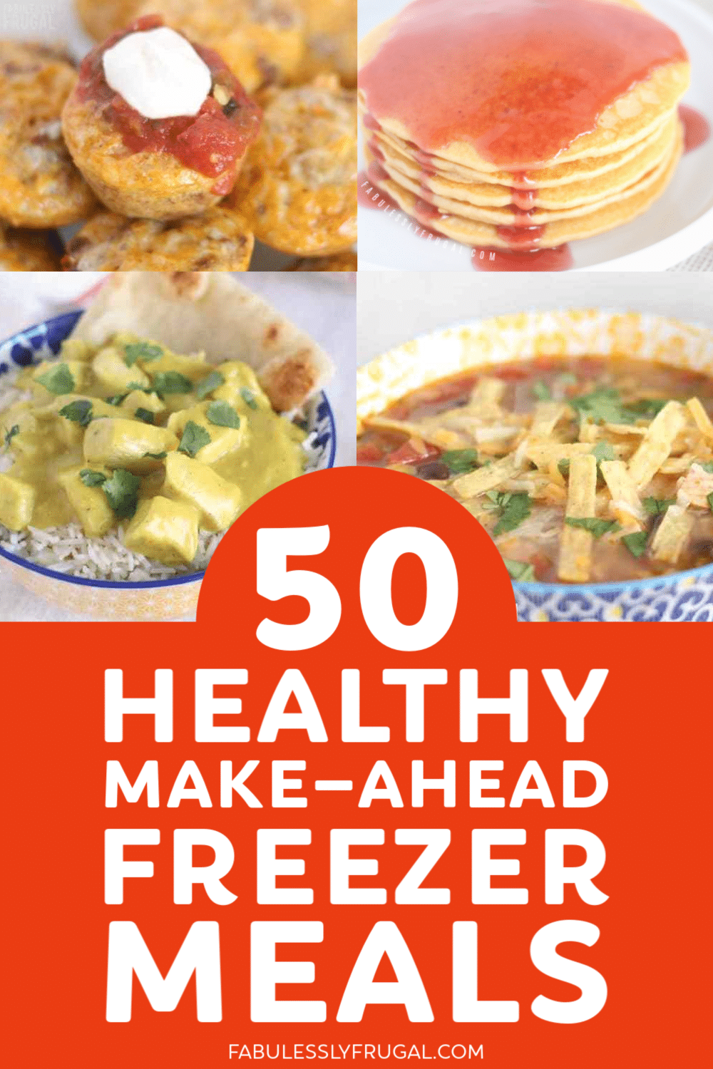 Healthy make-ahead freezer meal recipes