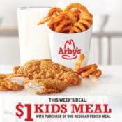 Arby’s: $1 Kids Meal with Purchase of a Regular Priced Meal