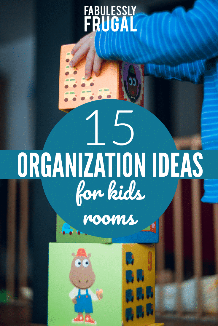 organization ideas for kids rooms